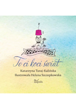 To ci koci świat