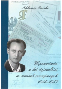 Wspomnienie z lat dojrzałości w czasach powojennych