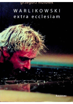 Warlikowski extra ecclesiam