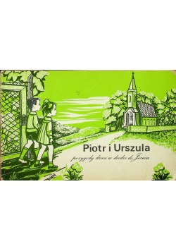 Piotr i Urszula przygody dzieci