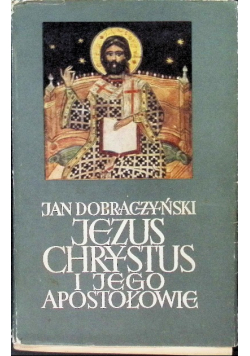Jezus Chrystus i jego apostołowie