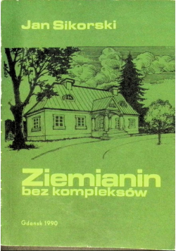 Ziemianin bez kompleksów