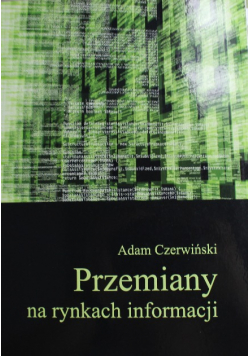 Przemiany na rynkach informacji