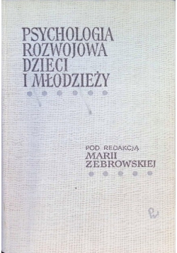 Psychologia rozwojowa dzieci i młodzieży