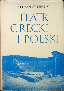 Teatr grecki i polski