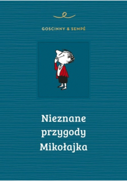 Nieznane przygody Mikołajka