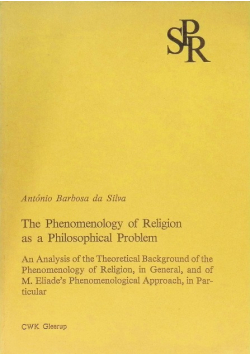 The Phenomenology of Religion as a Philosophical Problem.