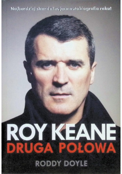 Roy Keane Druga połowa