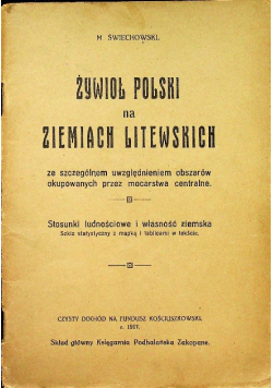 Żywioł Polski na ziemiach litewskich, 1917 r.