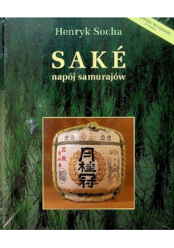 Sake napój samurajów