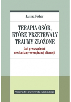 Terapia osób, które przetrwały traumy złożone