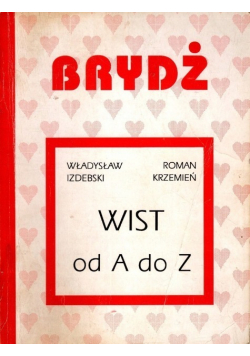 Brydż wist od a do z