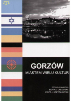 Gorzów miastem wielu kultur