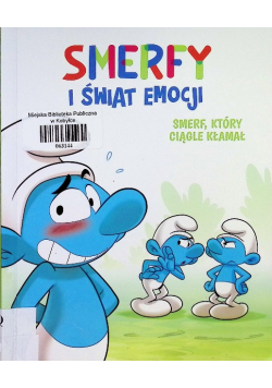 Smerfy i świat emocji. Smerf, który ciągle kłamał