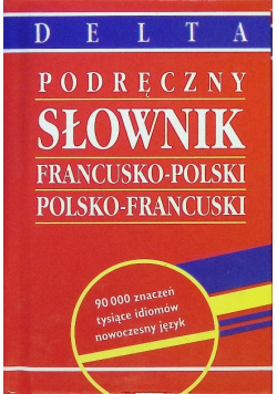 Słownik francusko polski polsko francuski podręczny