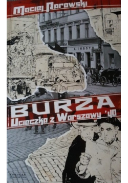 Burza ucieczka z warszawy 40