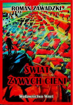 Świat żywych cieni