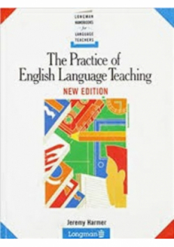 The Practice of English Language Teaching