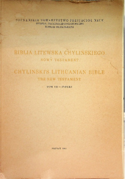 Biblia Litewska Chylińskiego. Nowy Testament Tom III