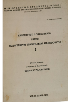 Ekspertyzy orzeczenia przed Najwyższym trybunałem narodowym Tom III