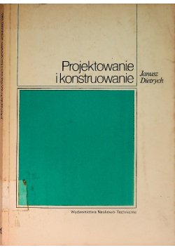 Projektowanie i konstruowanie