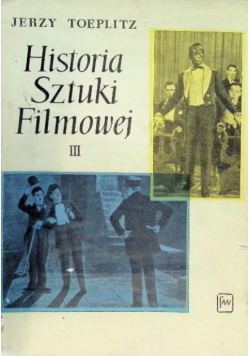 Historia sztuki filmowej Tom III