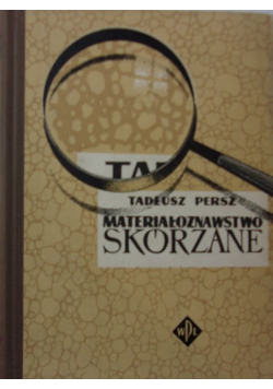 Materiałoznawstwo skórzane