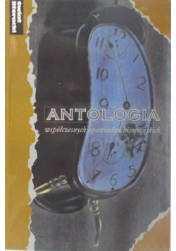 Antologia współczesnych opowiadań hiszpańskich