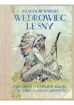 Wędrowiec leśny, 1914 r.
