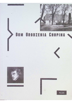 Dom Urodzenia Chopina