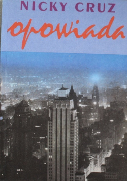 Cruz opowiada