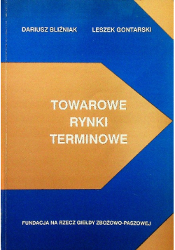 Towarowe rynki terminowe