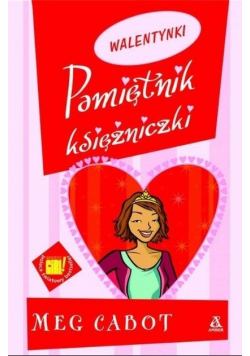 Pamiętnik księżniczki Walentynki