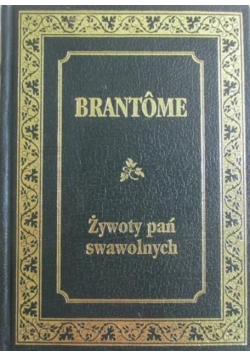 Żywoty pań swawolnych