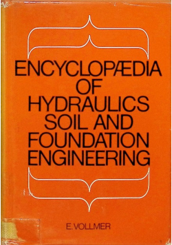 Encyclopaedia of Hydraulics, Soil and Foundation Engineering