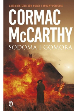 Trylogia Pogranicza Tom 3 Sodoma i Gomora