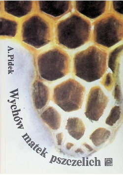 Wychów matek pszczelich