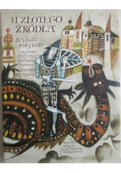 U złotego źródła Baśnie polskie