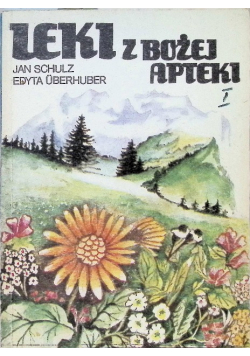 Leki z Bożej Apteki