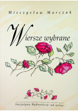 Marczak Wiersze wybrane