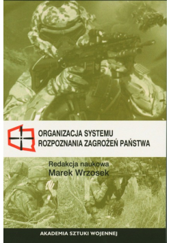 Organizacja systemu rozpoznania zagrożeń państwa