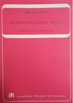 Filozoficzne aspekty mistyki