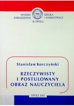 Rzeczywisty i postulowany obraz nauczyciela