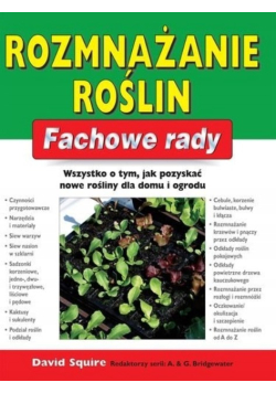 Fachowe rady. Rozmnażanie roślin
