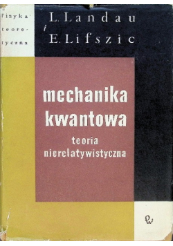 Mechanika kwantowa Teoria nierelatywistyczna