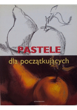 Pastele dla początkujących