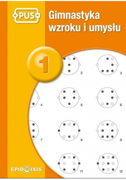 Gimnastyka wzroku i umysłu Część 1