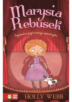 Marysia Rebusek Część 2 Tajemnica zaginionego szmaragdu