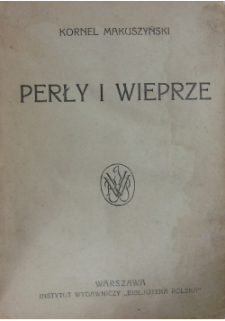Perły i wieprze, 1921 r.