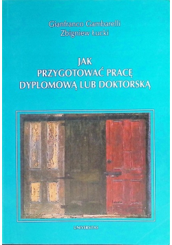 Jak przygotować pracę dyplomową lub doktorską